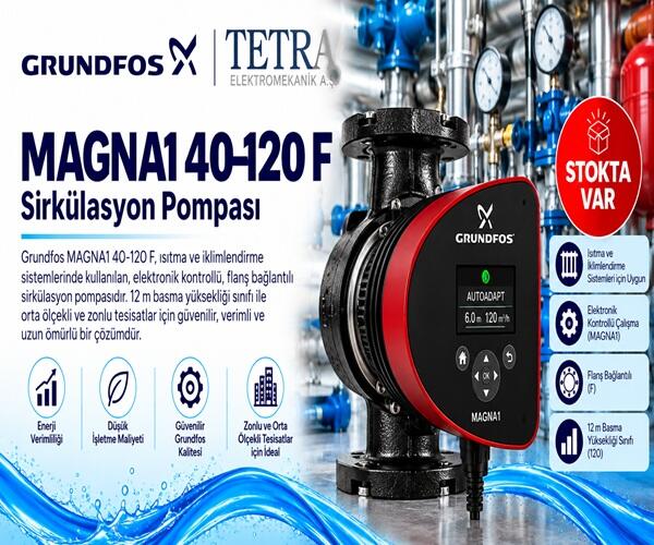 Grundfos MAGNA1 40-120 F Sirkülasyon Pompası – Stokta