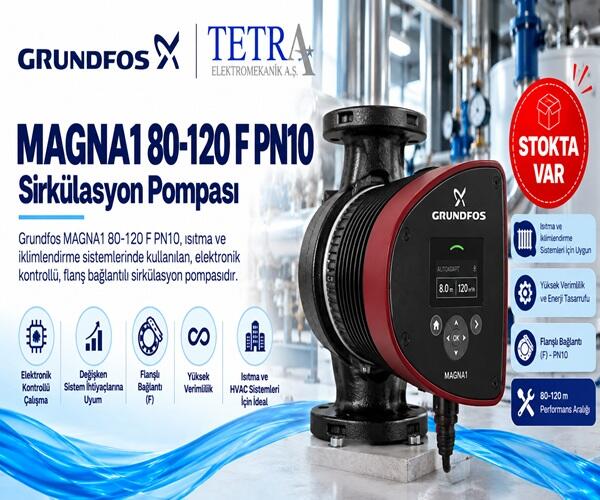 Grundfos MAGNA1 80-120 F PN10 Sirkülasyon Pompası – Stokta