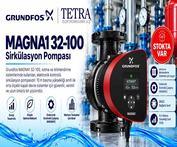 Grundfos MAGNA1 32-100 Sirkülasyon Pompası – Stokta