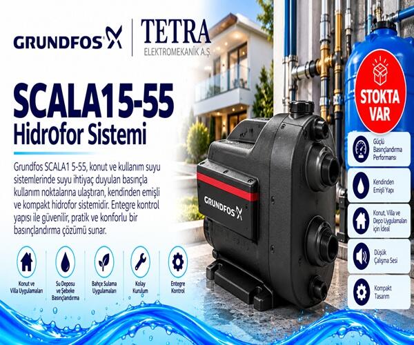 Grundfos SCALA1 5-55 Hidrofor Sistemi – Stokta